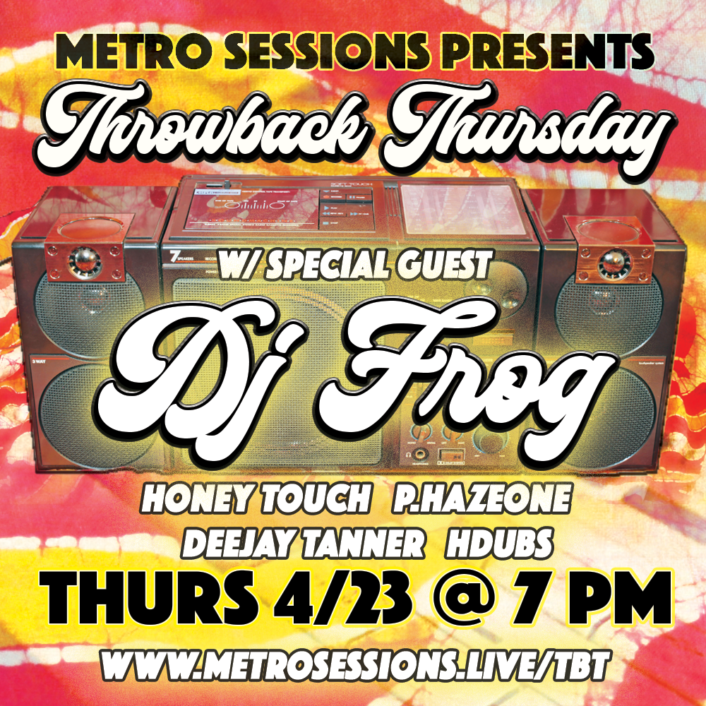 Metro Sessions Throwback thursday flyer