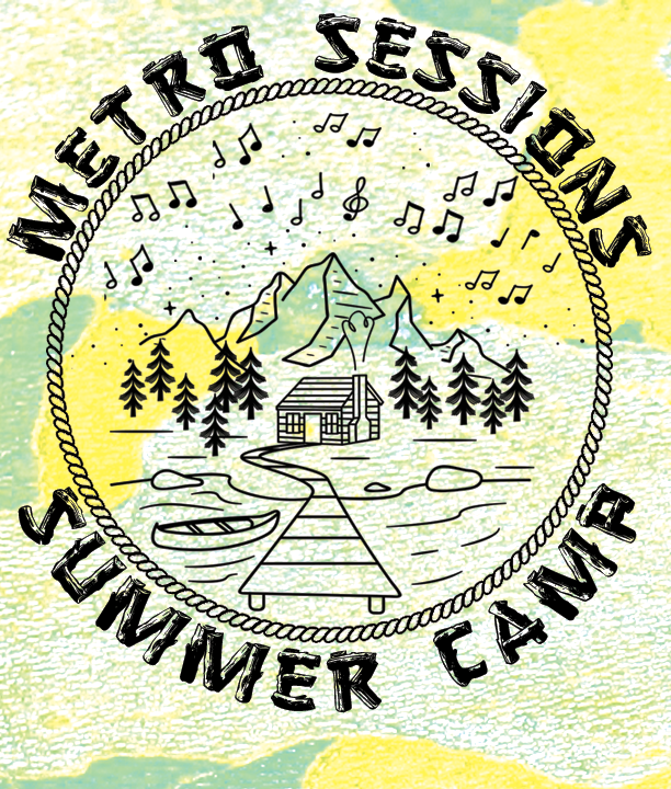 Metro Sessions Summer Camp with Groove Inc flyer